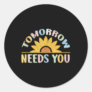 Sticker Rond Demain aura besoin de vous soutien en santé mental