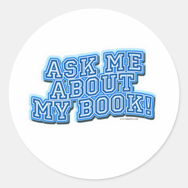 Sticker Rond Demander-moi tout sur mon livre (Devant)