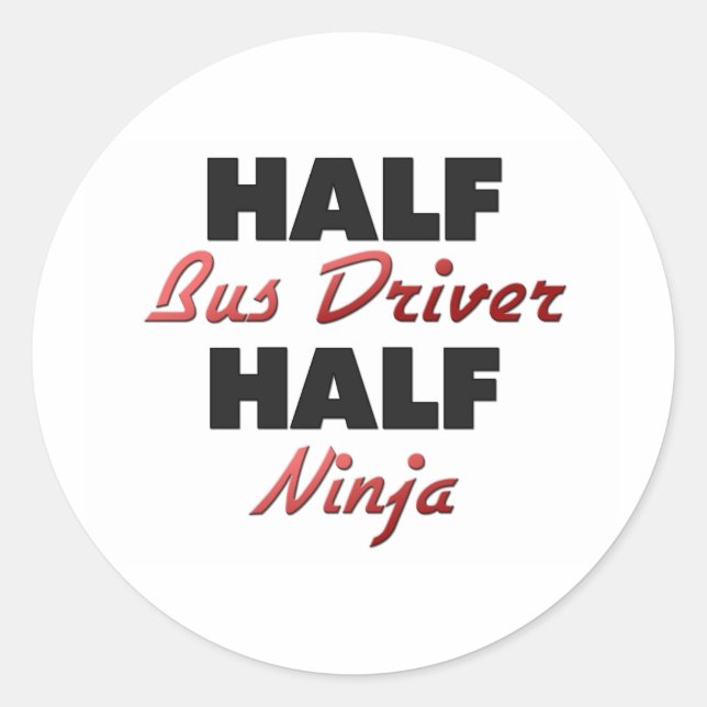 Sticker Rond Demi-conducteur de bus Moitié Ninja (Devant)
