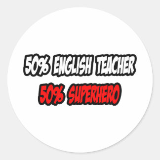 Sticker Rond Demi-professeur d'anglais...Demi-super-héros