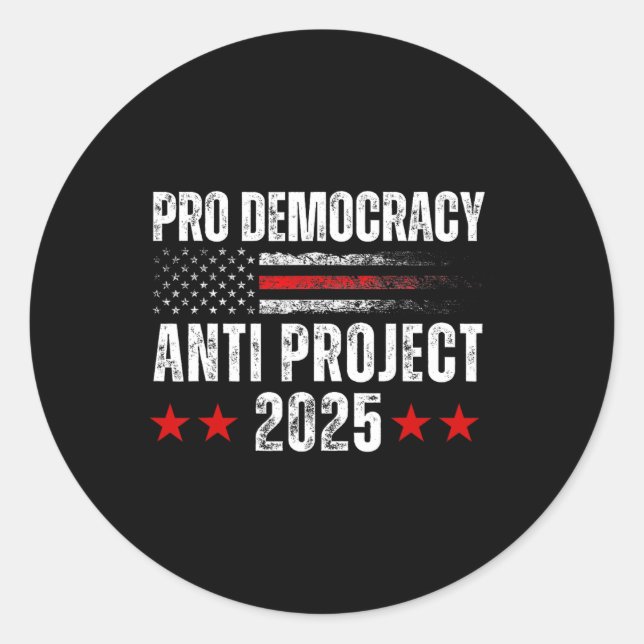 Sticker Rond Démocratie Anti Project 2025 Stop Project 2025 Ant (Devant)