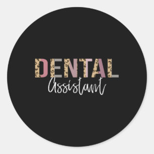 Sticker Rond Dental Assistant Dentistère Dentiste