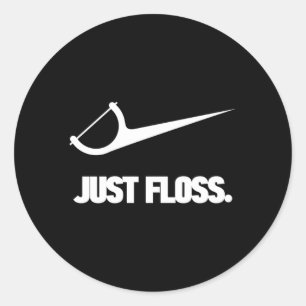 Sticker Rond Dentiste juste Floss Dental Office
