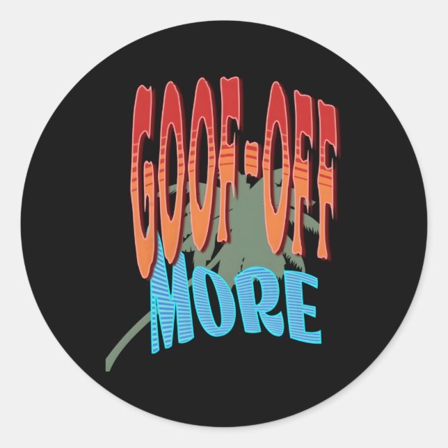 Sticker Rond Départ Plus Pour Quand Il N'Est Pas Bon Temps (Devant)