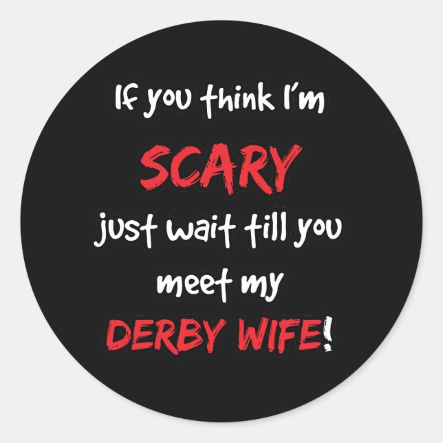 Sticker Rond Derby Wife (Devant)