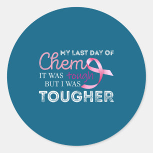 Sticker Rond Dernier Jour De Chimiothérapie Pour Femmes C'était