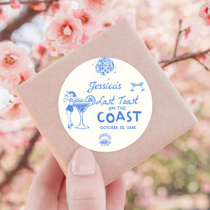 Sticker Rond Dernier Toast Coast Beach Bachelorette Party
