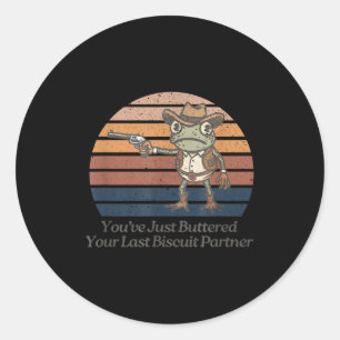 Sticker Rond Dernière biscuit beurré partenaire cow-boy grenoui
