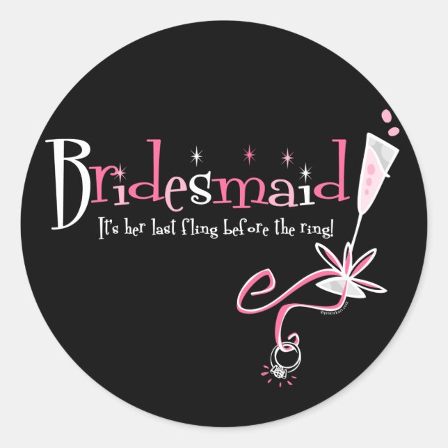 Sticker Rond Dernière Bridesmaid (Devant)