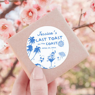 Sticker Rond Dernière Toast Côtière Bachelorette Fantaisiste