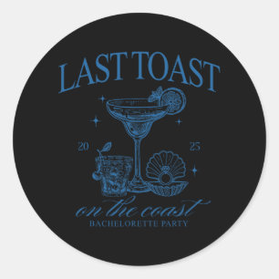 Sticker Rond Dernière Toast Sur L'Équipe De La Mariée Côte Beac