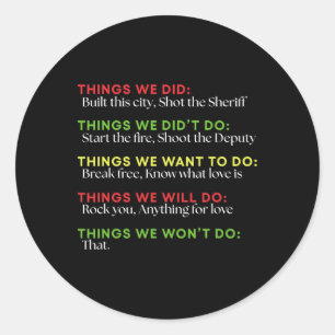 Sticker Rond Des Choses Que Nous Avons Construites Cette Ville 