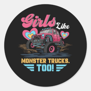 Sticker Rond Des Filles Roses Comme Des Camions Monster Trop Mo