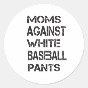 Sticker Rond Des mamans amusantes contre des pantalons de baseb