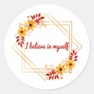 Sticker Rond des paroles motivationnelles et inspirantes pour l