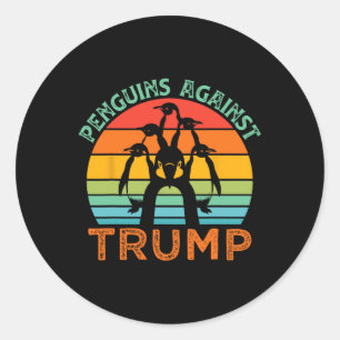 Sticker Rond Des pingouins amusants contre Trump Drôle Trump Ta
