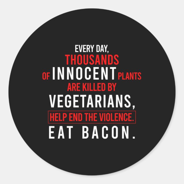 Sticker Rond Des Plantes innocents sont tués (Devant)