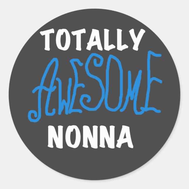 Sticker Rond Des T-shirts et cadeaux Nonna Blue totalement géni (Devant)