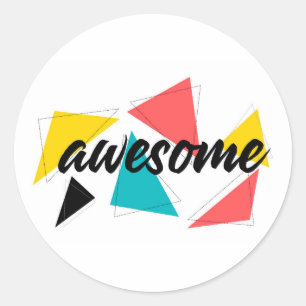 Sticker Rond Design urbain moderne, gai et tendance de "Awesome