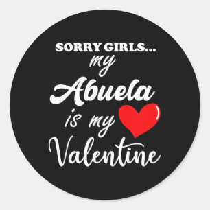Sticker Rond Désolé Abuela Est Mon Coeur Valentin Famille Valen