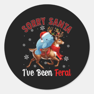 Sticker Rond Désolé d'avoir été feral Xmas Père Noël Manatee Ri