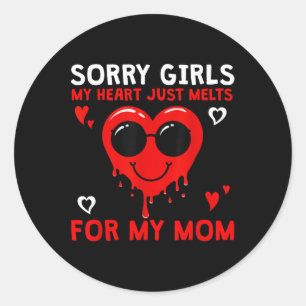 Sticker Rond Désolé Filles Mon Coeur Fond Juste Pour Maman Vale