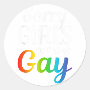 Sticker Rond Désolé Girls I'm Gay
