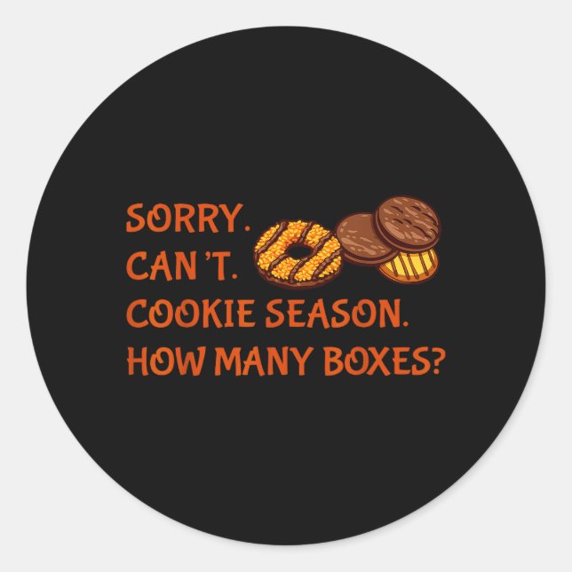 Sticker Rond Désolé, impossible de cuisiner la saison combien d (Devant)