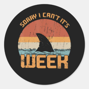 Sticker Rond Désolé je ne peux pas sa semaine Drôle Shark Cadea