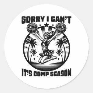 Sticker Rond Désolé, je ne peux pas venir saison Cheer Girls Co