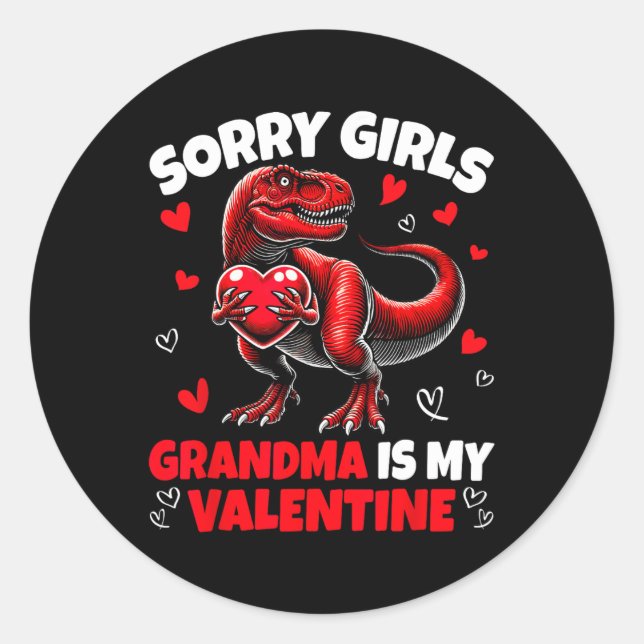 Sticker Rond Désolé les filles grand-mère est ma Saint-Valentin (Devant)