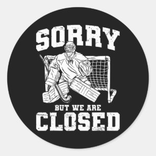Sticker Rond Désolé Mais Nous Sommes Fermés Joueuse de Hockey s