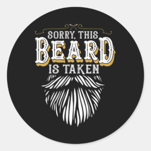 Sticker Rond Désolé Messieurs Cette Barbe Est Prise Pays Retro