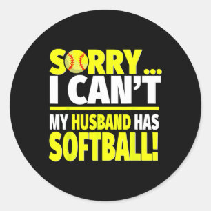 Sticker Rond Désolé mon mari a un softball - Femme drôle de sof