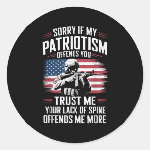 Sticker Rond Désolé si mon patriotisme vous offense Fl patrioti