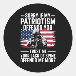 Sticker Rond Désolé si mon patriotisme vous offense Fl patrioti