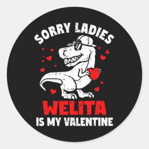 Sticker Rond Désolées Mesdames Welita Est Ma Saint-Valentin Din