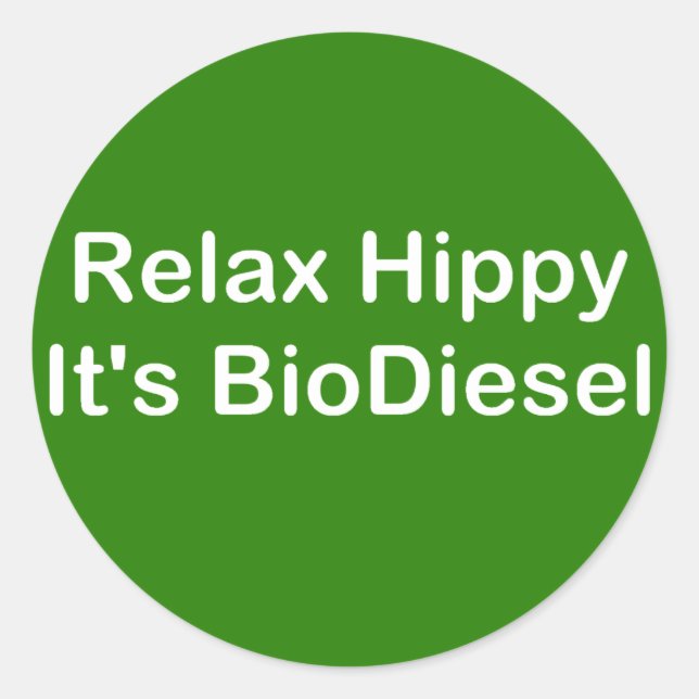 Sticker Rond Détendez Hippy C'est BioDiesel (Devant)