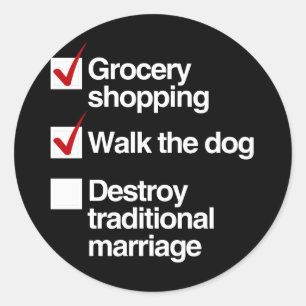 STICKER ROND DÉTRUIRE LE MARIAGE TRADITIONNEL