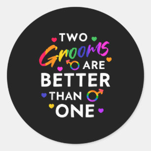 Sticker Rond Deux Chambres Sont Meilleures Qu'Un Tee Lgbt Gay B