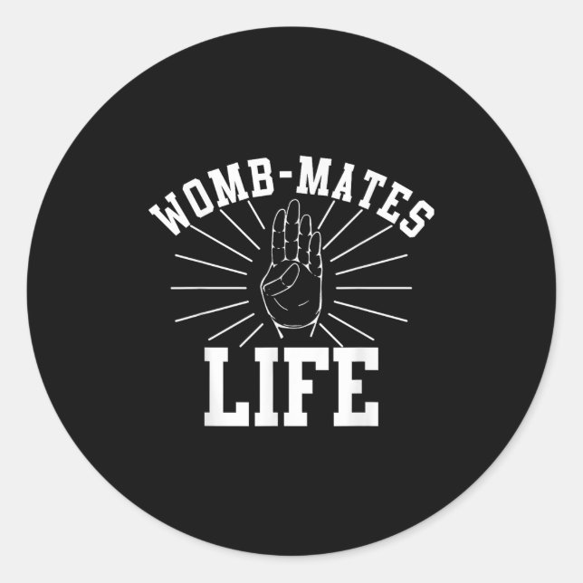 Sticker Rond Deux compagnons d'utérus Bébé frère enceinte Citat (Devant)