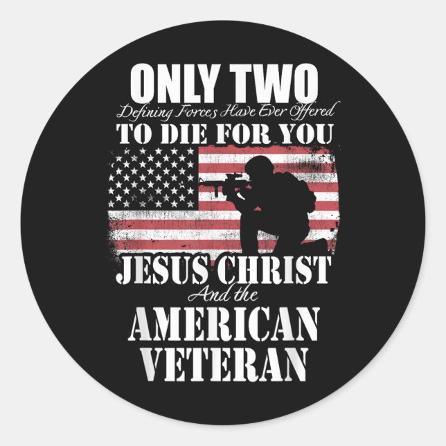 Sticker Rond Deux Morts Pour Vous Jésus Et Un Vétérinaire Améri (Devant)