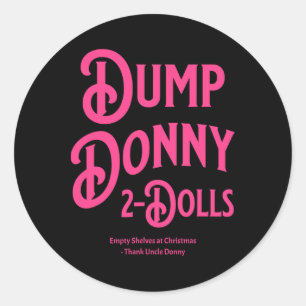 Sticker Rond Déverser Donny 2 Poupées Deux Poupées Trump Tarifs