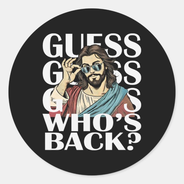 Sticker Rond Devinez Qui Byck Jésus Pâques Tee Religieux Cathol (Devant)