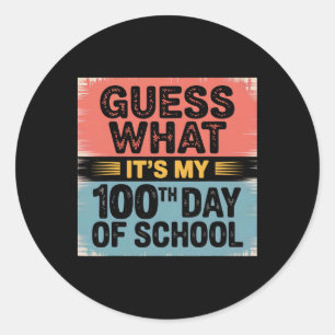 Sticker Rond Devinez quoi, c'est mon 100ème jour d'école 100 jo