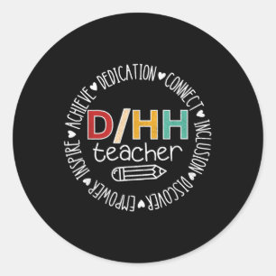 Sticker Rond Dhh Enseignant Dhh Enseignant Sourd Enseignant Dea