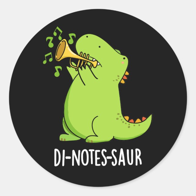 Sticker Rond Di-notes-saur Dinosaure Drôle Pun Dark BG (Devant)