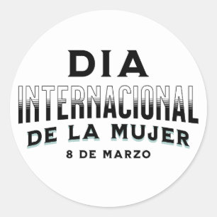 Sticker Rond Día Internacional de la Mujer   Journée de la femm