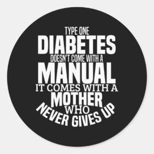 Sticker Rond Diabète Maman Amusement Type 1 T1d Sensibilisation