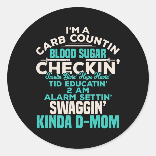 Sticker Rond Diabétique amusant Type 1 Diabète Sensibilisation  (Devant)